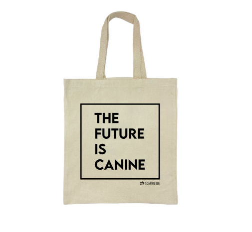 The Future Is Canine Tote Bag