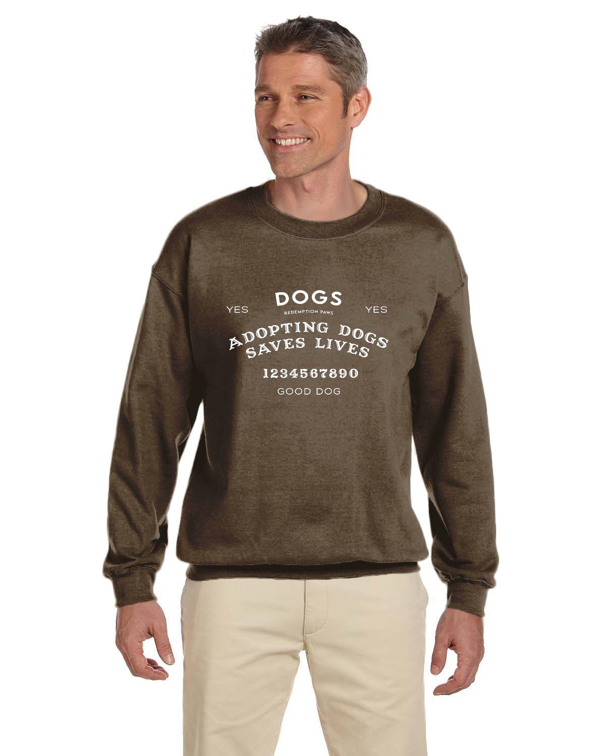 Adopting Dogs Saves Lives Ouija Sweatshirt