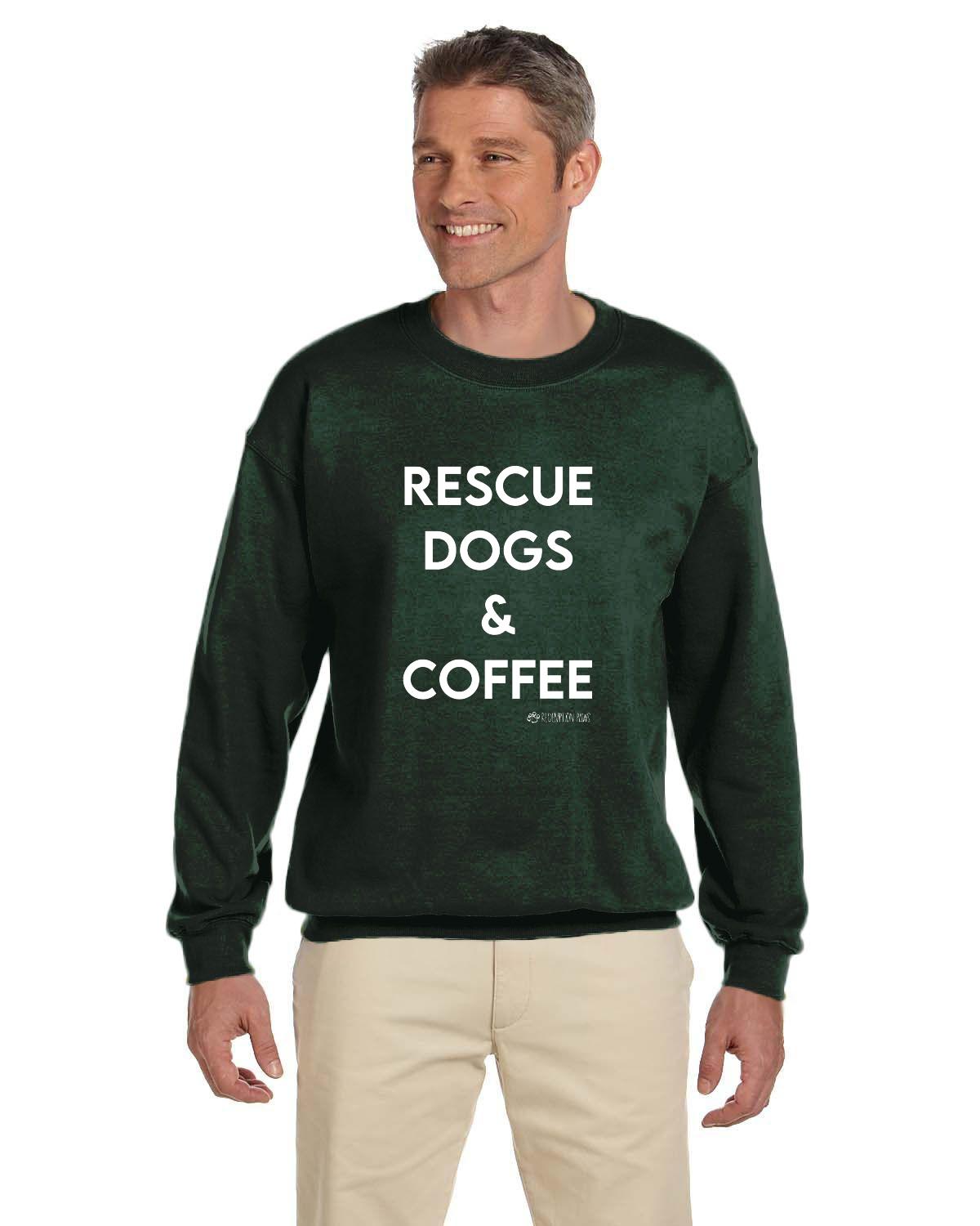 Rescue Dogs and Coffee Sweatshirt