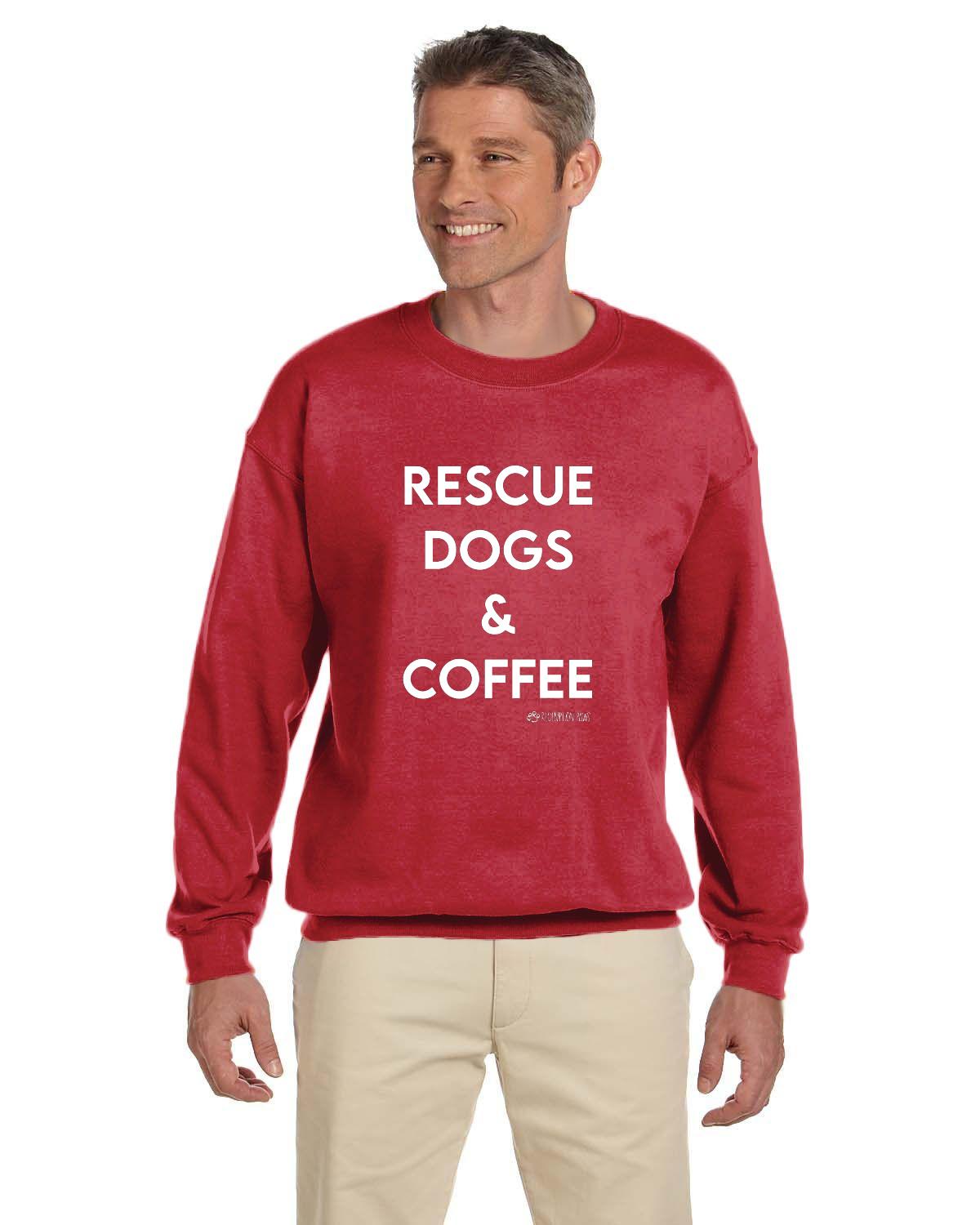 Rescue Dogs and Coffee Sweatshirt