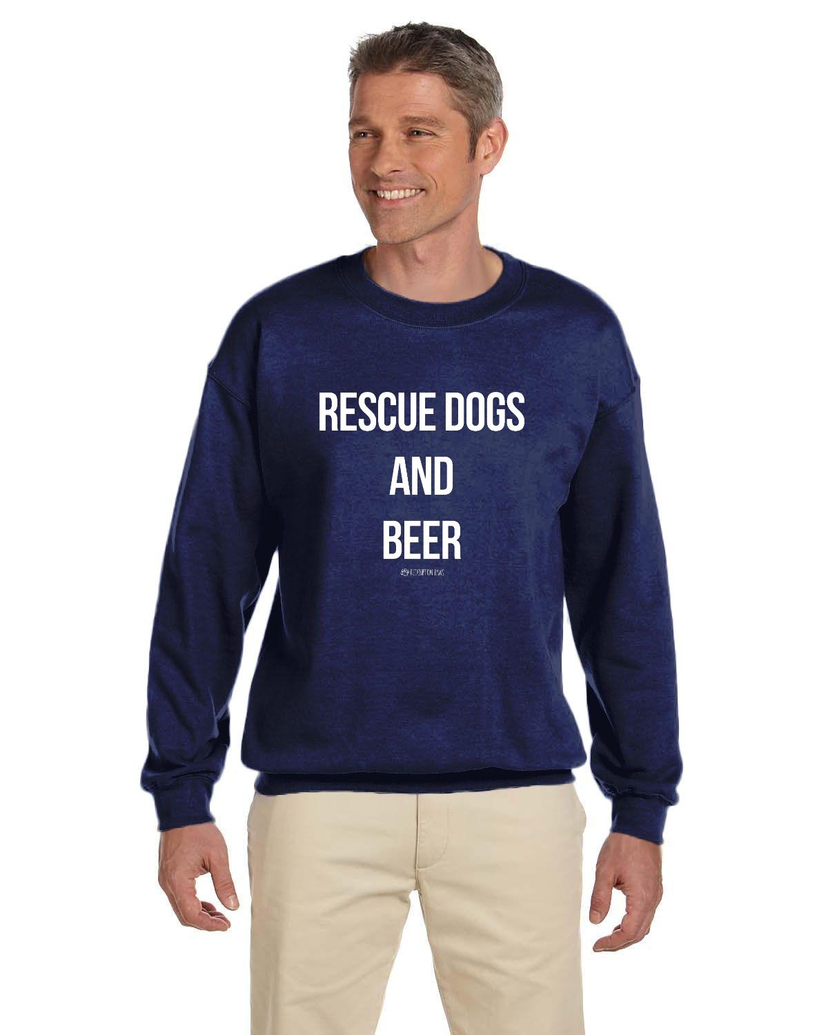 Rescue Dogs and Beer Sweatshirt