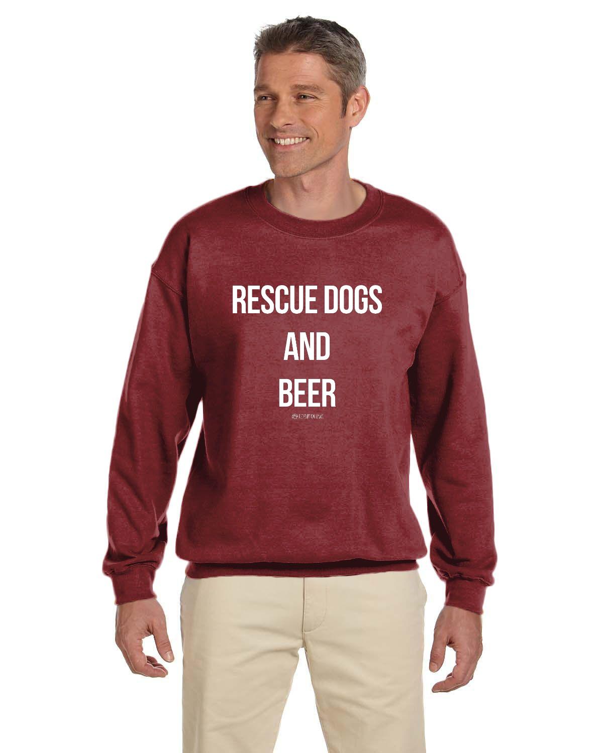 Rescue Dogs and Beer Sweatshirt