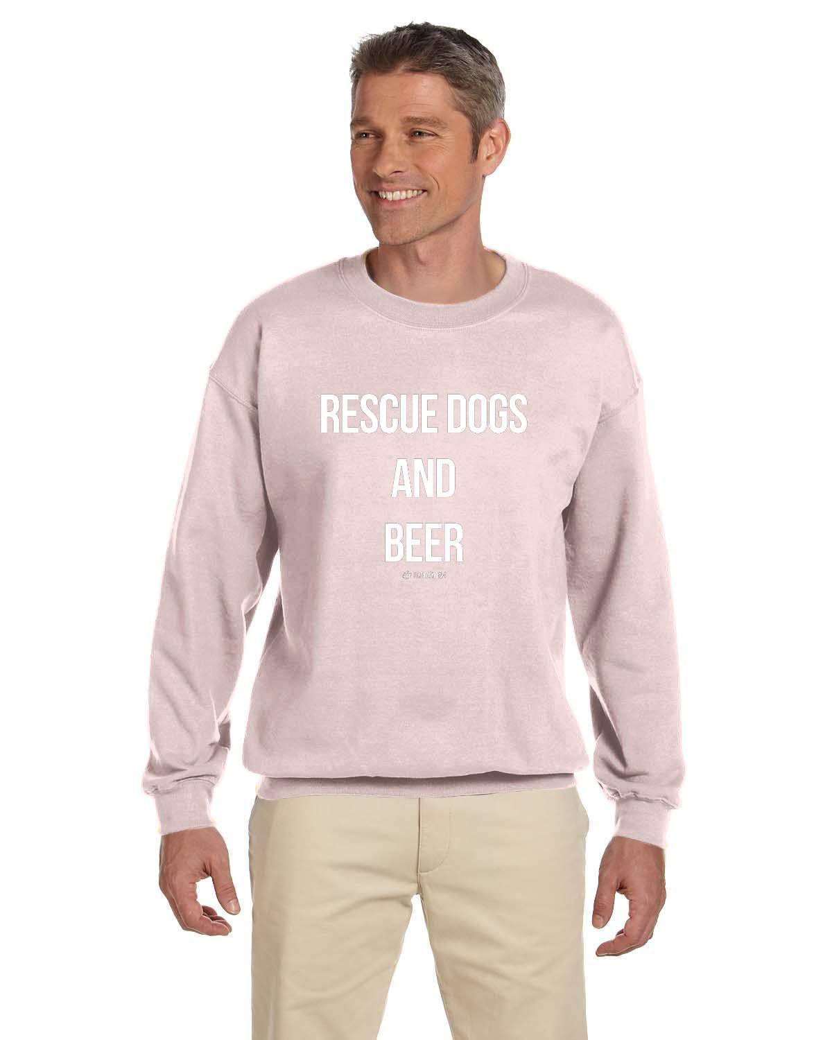 Rescue Dogs and Beer Sweatshirt