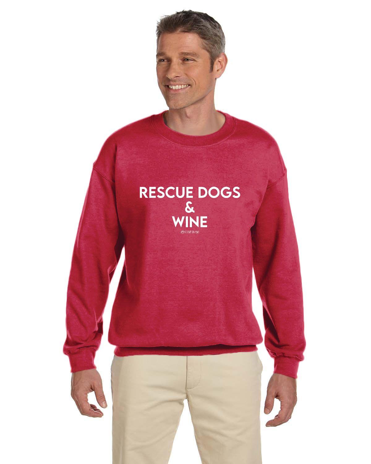 Rescue Dogs and Wine Sweatshirt