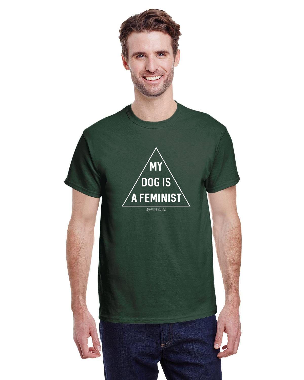 My Dog is a Feminist T-Shirt