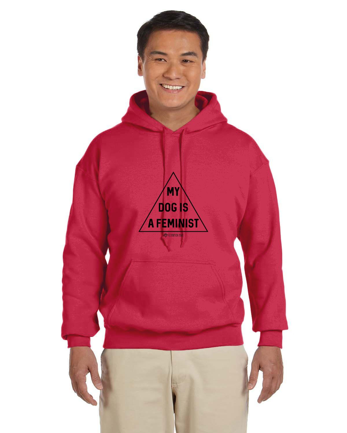 My Dog is a Feminist Hoodie