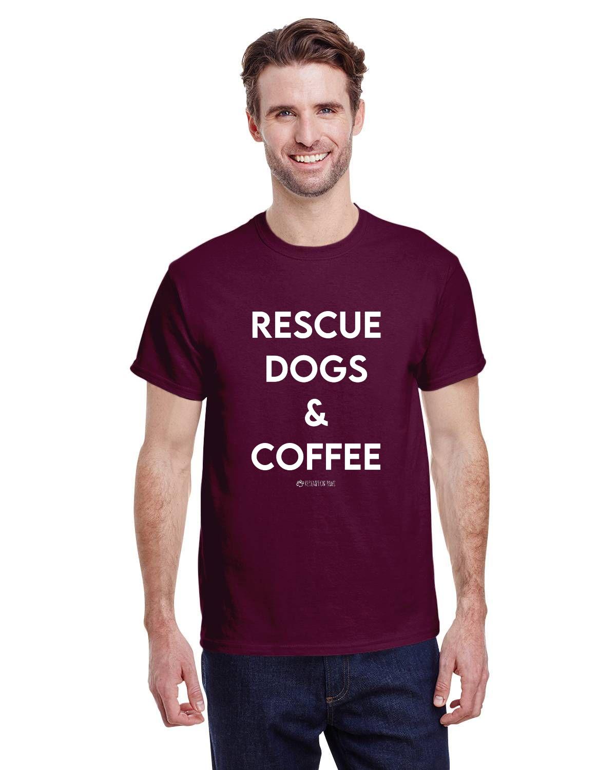 Rescue Dogs and Coffee T-Shirt