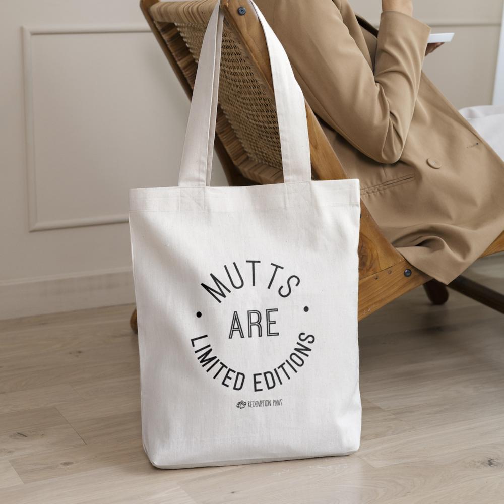 Mutts Are Limited Edition Tote Bag