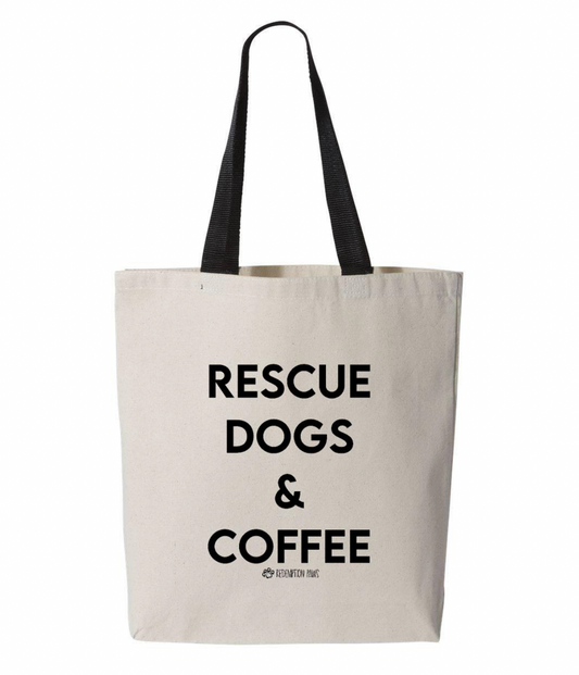Rescue Dogs & Coffee Tote Bag