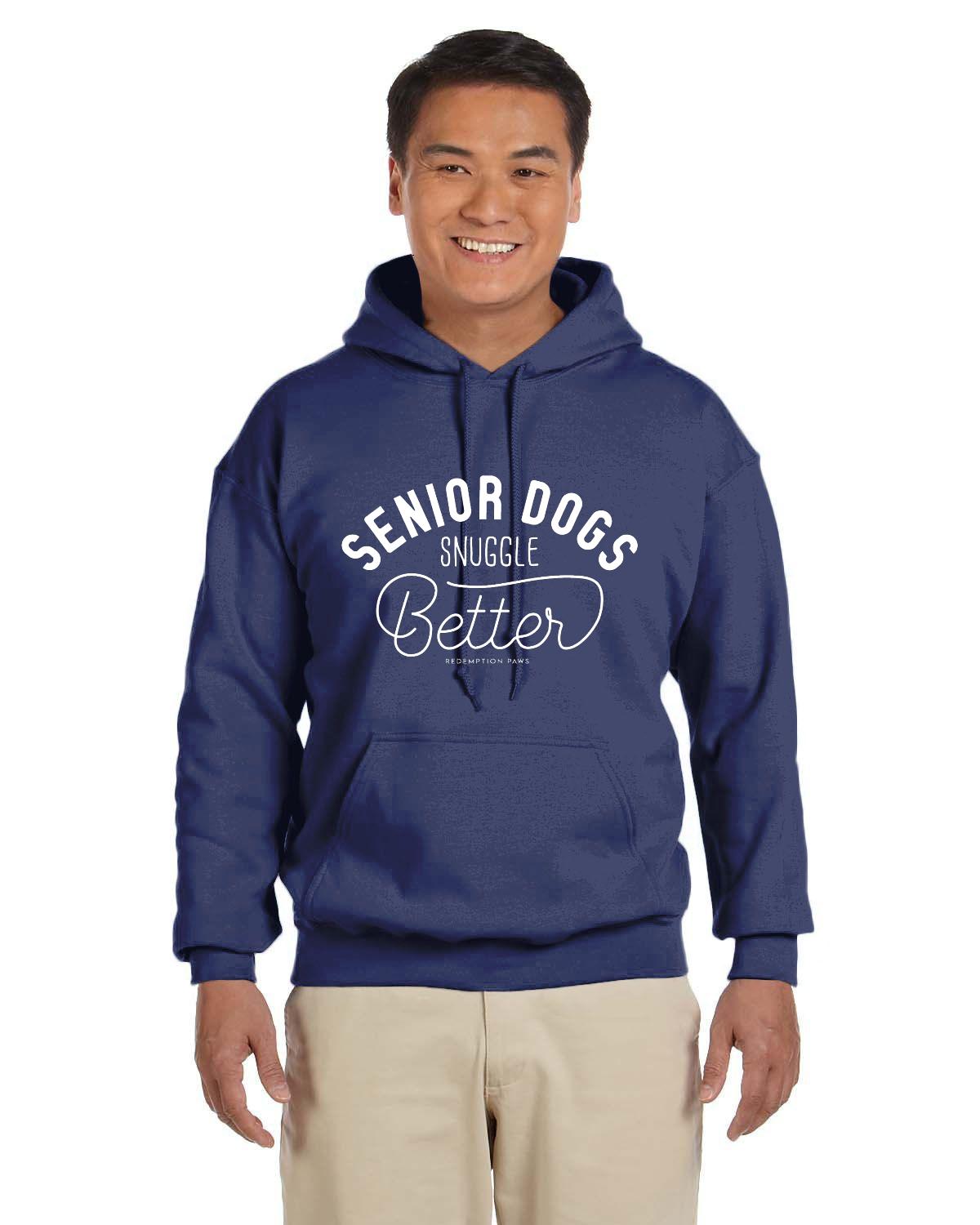 Senior Dogs Snuggle Better Hoodie