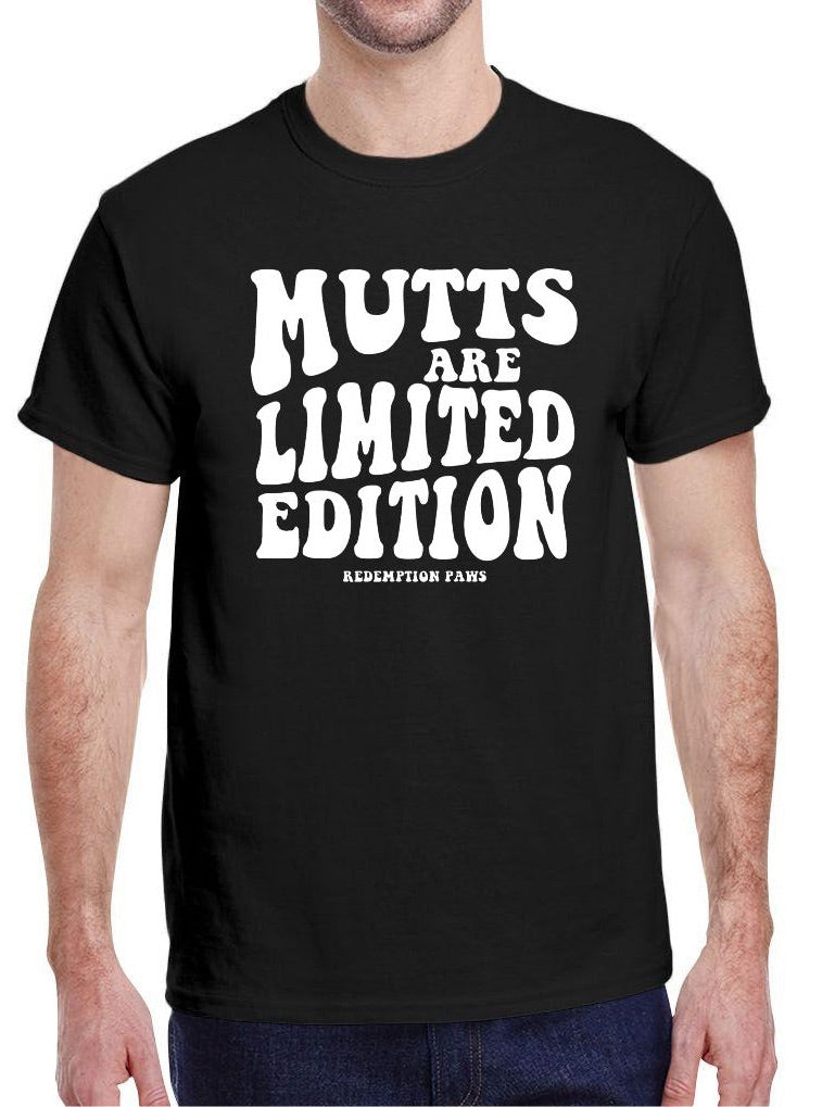 Mutts are Limited Edition T-Shirt