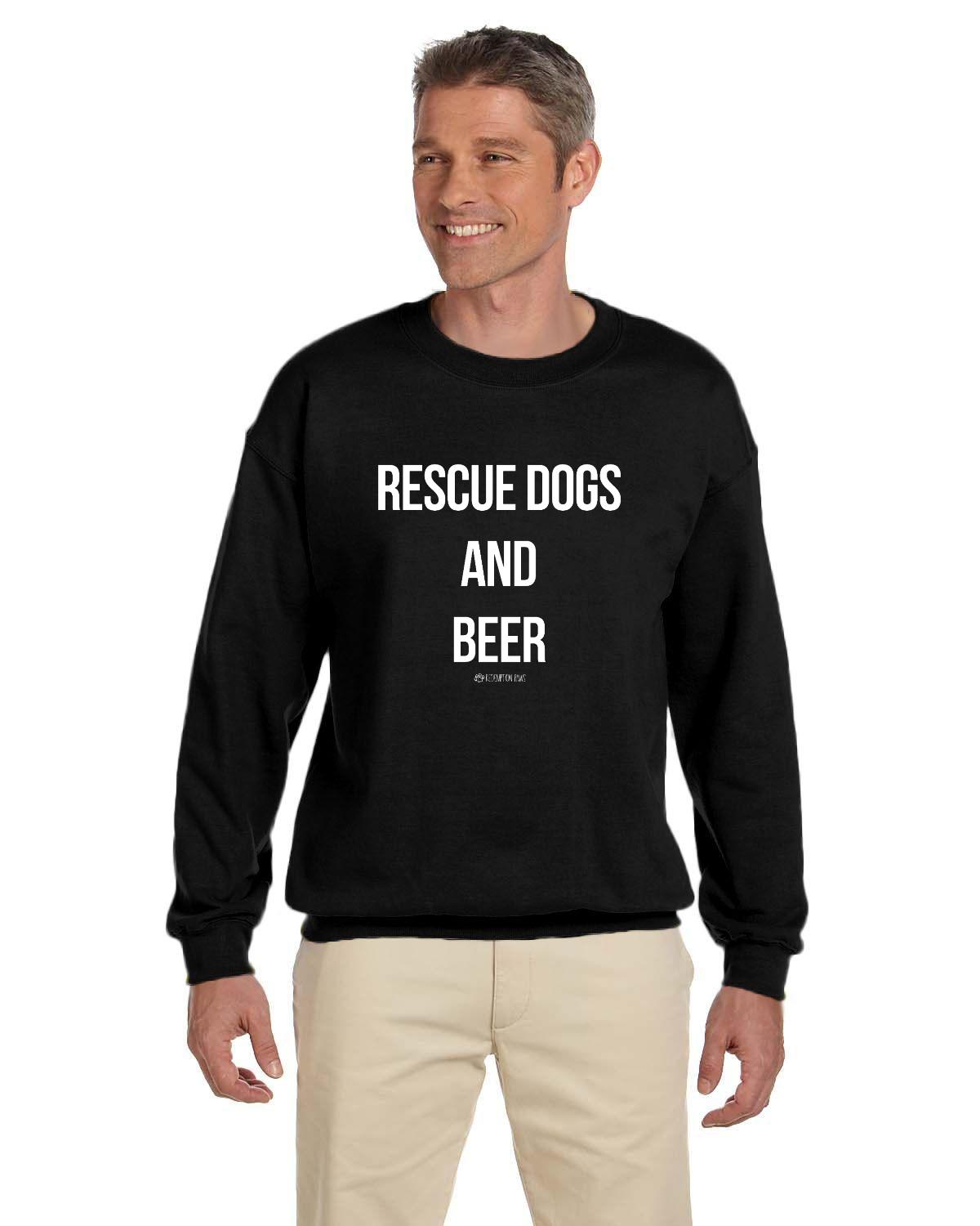 Rescue Dogs and Beer Sweatshirt